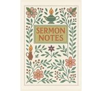 Sermon Notes: paperback book for taking sermon notes or for a church meeting or conference