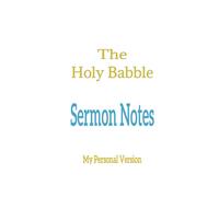 Sermon Notes - The Holy Babble (White/Blue): Journal | Diary | Notebook | Logbook | Composition Book | 6x9 Inches | 100 Pages