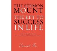Sermon on the Mount : The Key to Success in Life The Gift Edition