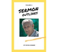 Sermon Outlines (Volume 4)