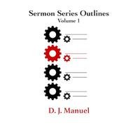 Sermon Series Outlines: 1