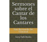 Sermones sobre el Cantar de los Cantares