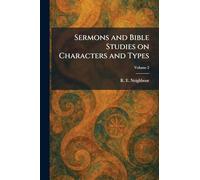 Sermons and Bible Studies on Characters and Types