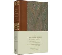 Sermons from the Commonwealth and Protectorate (1650-1659) (Volume 19) (The Complete Works of John Owen)