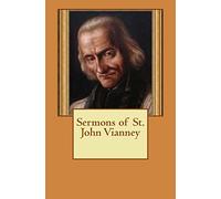 Sermons of St. John Vianney