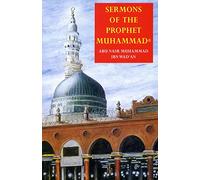 Sermons of the Prophet Muhammad Islamic Religion & Spirituality Book NEW