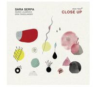 Serpa, Sara - Close Up
