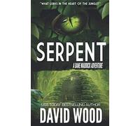 Serpent: A Dane Maddock Adventure