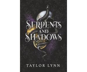 Serpents and Shadows: Essence and Runes, Book 2