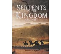 Serpents in the Kingdom of Light