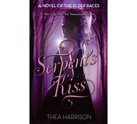 Serpent's Kiss : Number 3 in series