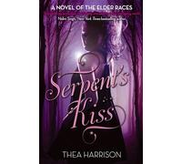 Serpent's Kiss: Number 3 in series (Elder Races)
