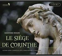 Serra/Lippi/Raffanti/Olmi - Rossini: Le Siege De Corinthe