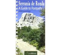 Serranía de Ronda : a guide to footpaths