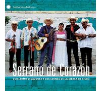 Serrano De Corazon by Guillermo Vel??zquez y Los Leones de la Sierra de Xich??