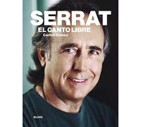 Serrat: El Canto Libre
