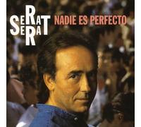 Serrat - Nadie Es Perfecto