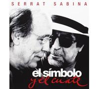 Serrat & Sabina - El Símbolo Y El Cuate