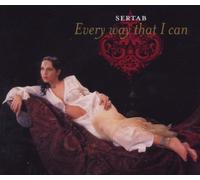 Sertab - Every Way That I Can