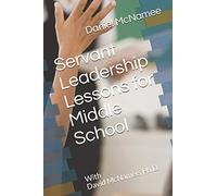 Servant Leadership Lessons for Middle School