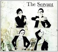 Servant the - How to Destroy a Relationship