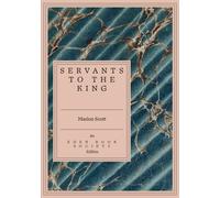 Servants to the King
