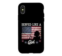 Served Like A Girl Female Veterans Day Gift Case for iPhone X/XS