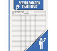 Server Rotation Chart book: Essential Organizer for Seating Arrangements, Restaurant Section Management, and Seamless Service Delivery - 8.5x11 Inches - 120 Pages