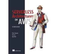 Serverless Architectures on AWS