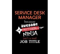 Service Desk Manager Lined Notebook Journal: Notebook / Journal Track Lessons, Homebook To Define Goals & Record ... And To do list | 6x9 Inch, 108 pages | Lined