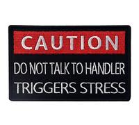 Service Dog Caution Do Not Talk to Handler Triggers Stress Service Vests/Harnesses Emblem Embroidered Fastener Hook & Loop Patch
