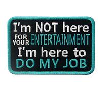 Service Dog Do My Job Not for Your Entertainment Vests/Harnesses Emblem Embroidered Fastener Hook & Loop Patch