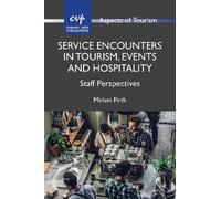 Service Encounters in Tourism, Events and Hospitality