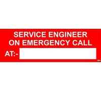 Service Engineer on Emergency Call Sign - 1.2mm Rigid Plastic 300mm x 100mm