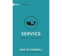 Service - How Do I Give Back? (First Steps)