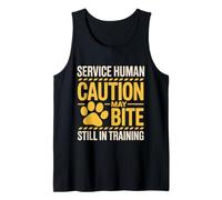 Service Human Caution May Bite Still in Training |- Tank Top