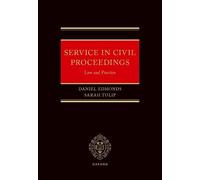 Service in Civil Proceedings: Law and Practice