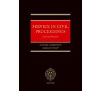 Service in Civil Proceedings : Law and Practice