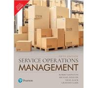 SERVICE OPERATIONS MANAGEMENT, 5TH EDITION, 5/E