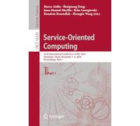 Service-Oriented Computing: 23rd International Conference, ICSOC 2025, Shenzhen, China, December 1-4, 2025, Proceedings, Part I (Lecture Notes in Computer Science, 16320)