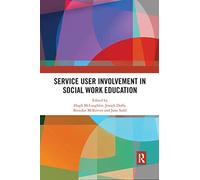 Service User Involvement in Social Work Education