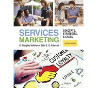 Services Marketing: Concepts, Strategies, & Cases
