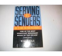 Serving as Senders: How to Care for Your Missionaries