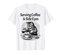 Serving Coffee and Side Eyes Cat Cafe Shop Funny Barista T-Shirt