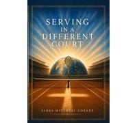 SERVING IN A DIFFERENT COURT: A Legacy Edition - Restored from the 1986 Typewritten Manuscript (The Beyond Series: mEntropy and the Search for Alignment)