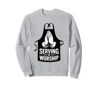 Serving is Worship Christian Faith Service and Humility Sweatshirt