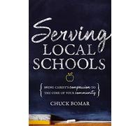 Serving Local Schools: Bring Christ's Compassion to the Core of Your Community