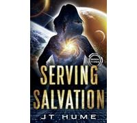 Serving Salvation Book Three: 3