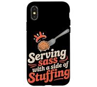 Serving Sass With a Side of Stuffing Thanksgiving Case for iPhone X/XS