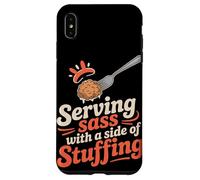 Serving Sass With a Side of Stuffing Thanksgiving Case for iPhone XS Max